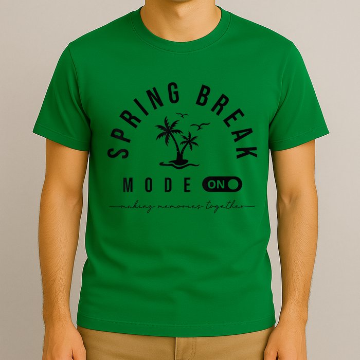 Spring Vacation Break 2025 Mode On Party Ready Beach Vibes T-Shirt