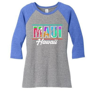 Summer Vacation Beach Maui Hawaii Gift Women's Tri-Blend 3/4-Sleeve Raglan Shirt