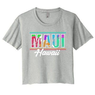 Summer Vacation Beach Maui Hawaii Gift Women's Crop Top Tee