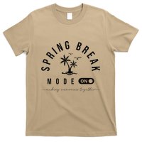 Spring Vacation Break 2025 Mode On Party Ready Beach Vibes T-Shirt