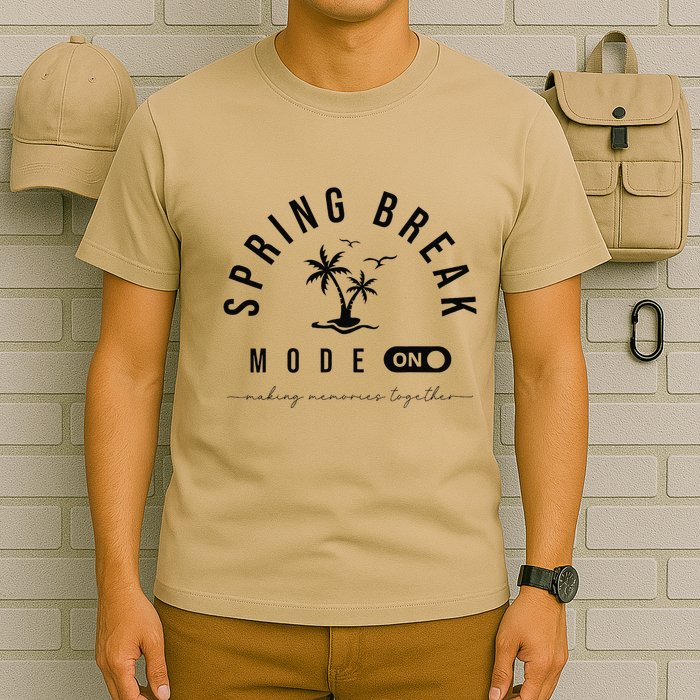 Spring Vacation Break 2025 Mode On Party Ready Beach Vibes T-Shirt
