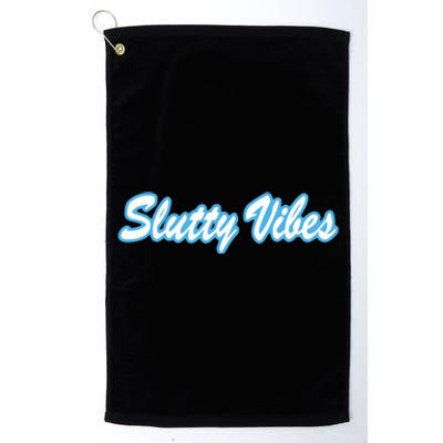 Slutty Vibes Blue Platinum Collection Golf Towel