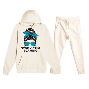 Stop Victim Blaming Messy Bun Sexual Assault Awareness Month Premium Hooded Sweatsuit Set