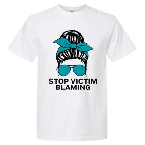 Stop Victim Blaming Messy Bun Sexual Assault Awareness Month Garment-Dyed Heavyweight T-Shirt