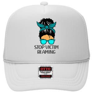 Stop Victim Blaming Sexual Assault Awareness Month High Crown Mesh Back Trucker Hat