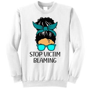 Stop Victim Blaming Sexual Assault Awareness Month Sweatshirt