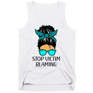 Stop Victim Blaming Sexual Assault Awareness Month Tank Top