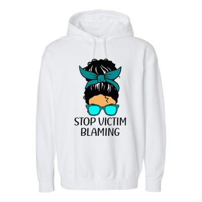 Stop Victim Blaming Sexual Assault Awareness Month Garment-Dyed Fleece Hoodie