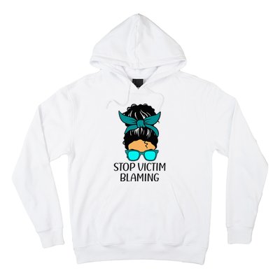 Stop Victim Blaming Sexual Assault Awareness Month Hoodie