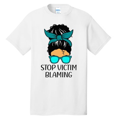 Stop Victim Blaming Sexual Assault Awareness Month Tall T-Shirt