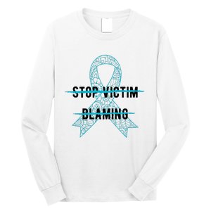 Stop Victim Blaming Sexual Assault Awareness Month Warrior Long Sleeve Shirt