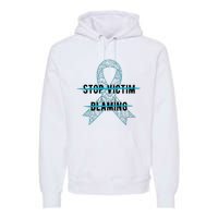 Stop Victim Blaming Sexual Assault Awareness Month Warrior Premium Hoodie