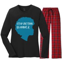 Stop Victim Blaming Sexual Assault Awareness Month Warrior Women's Long Sleeve Flannel Pajama Set 