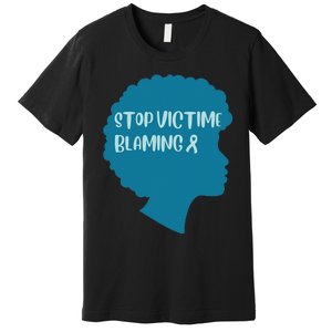 Stop Victim Blaming Sexual Assault Awareness Month Warrior Premium T-Shirt