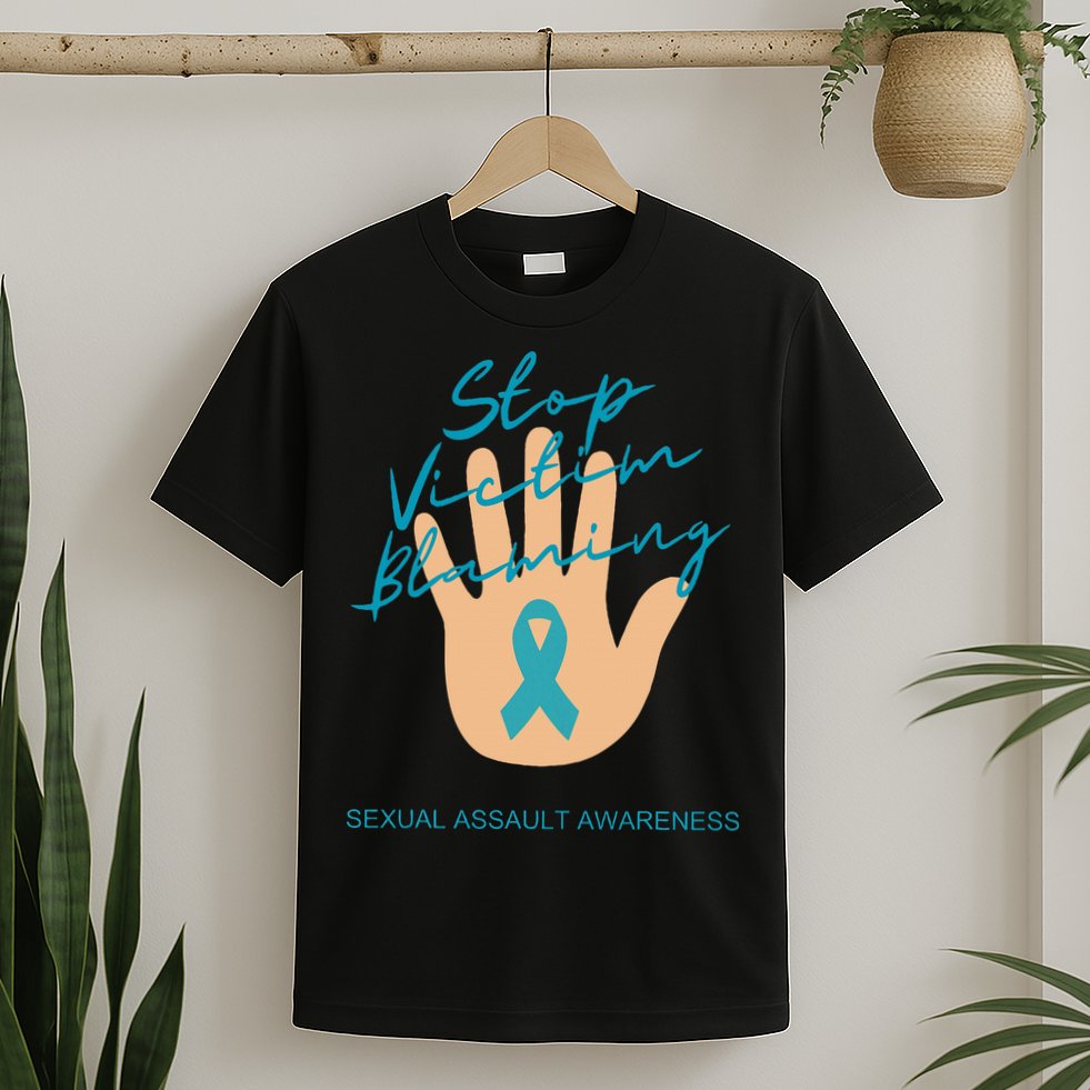 Stop Victim Blaming Sexual Assault Awareness T-Shirt