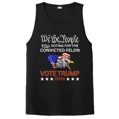 Still Voting Convicted Felon Trump We The People Had Enough Gift PosiCharge Competitor Tank