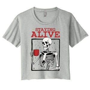 Spooky Vibe Coffee Skeleton Halloween Staying Alive Meme Women's Crop Top Tee