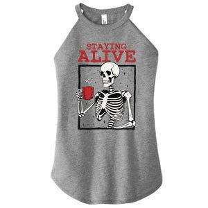 Spooky Vibe Coffee Skeleton Halloween Staying Alive Meme Women's Perfect Tri Rocker Tank