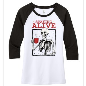 Spooky Vibe Coffee Skeleton Halloween Staying Alive Meme Women's Tri-Blend 3/4-Sleeve Raglan Shirt