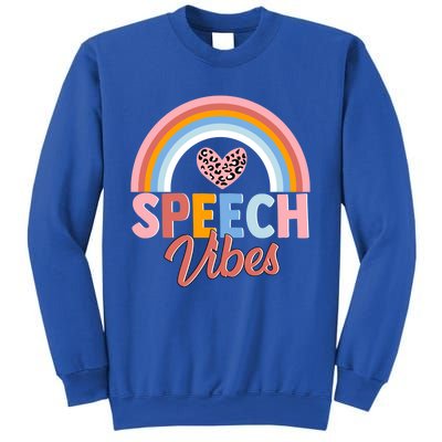 Speech Vibes Cute Speechfunny Giftlanguage Pathologist Therapist Fun Funny Gift Sweatshirt