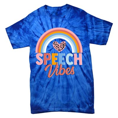 Speech Vibes Cute Speechfunny Giftlanguage Pathologist Therapist Fun Funny Gift Tie-Dye T-Shirt