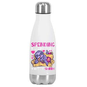 Spending Valentine's Day With My Sloth Meaningful Gift Stainless Steel Insulated Water Bottle