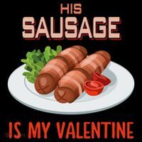 Sausage Valentines Day Funny Gift For Her Naughty Adult Cool Gift Flatbill Hat