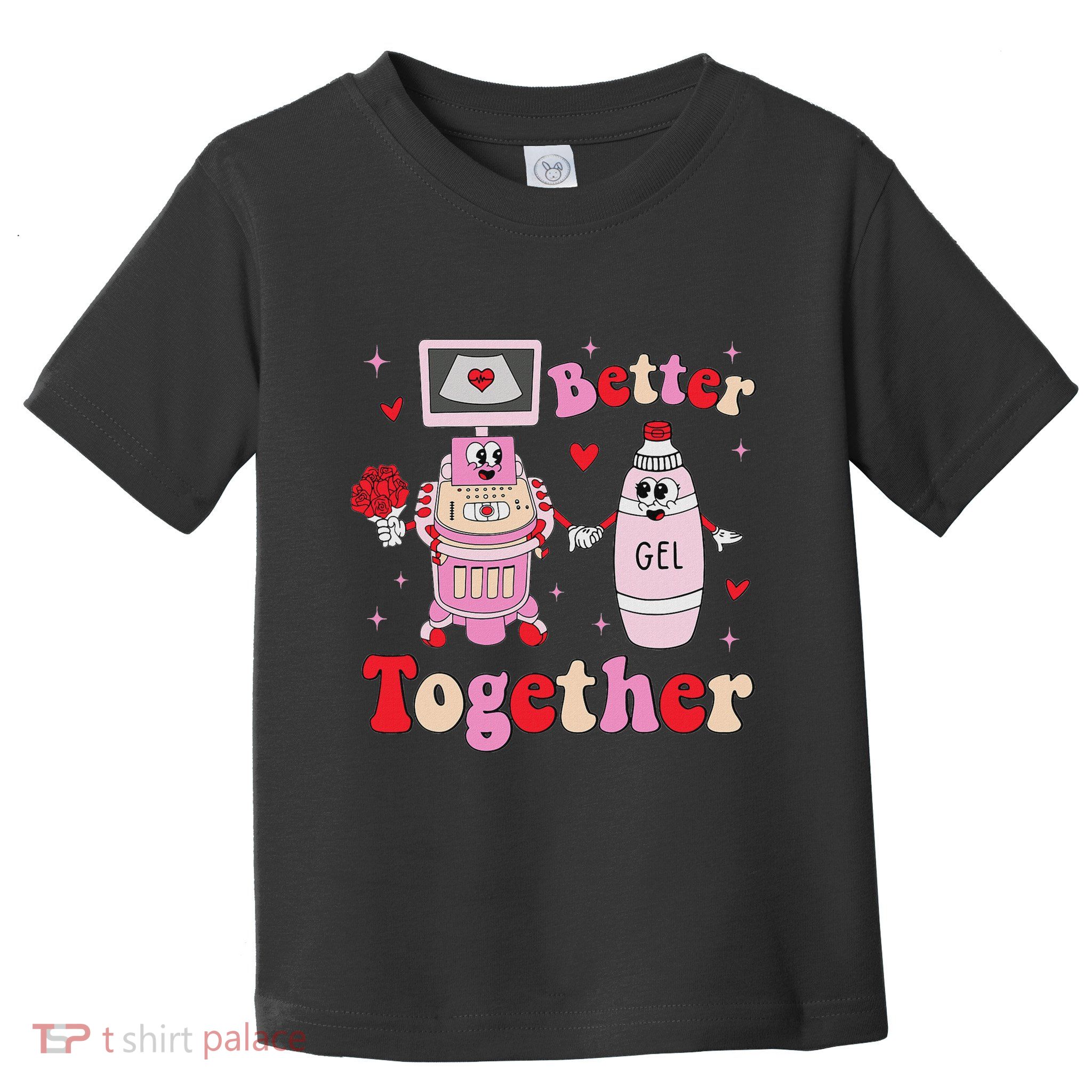 Sonographer ValentineS Day Rdms Ultrasound Technologist Toddler T-Shirt