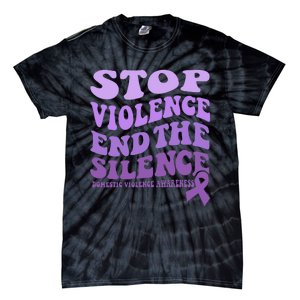 Stop Violence End the Silence Domestic Violence Awareness Tie-Dye T-Shirt