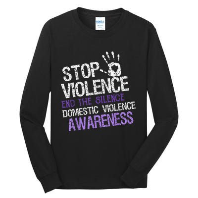 Stop Violence End The Silence Domestic Violence Awareness Tall Long Sleeve T-Shirt