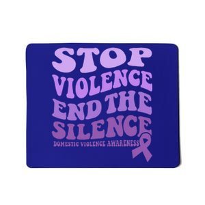 Stop Violence End the Silence Domestic Violence Awareness Mousepad