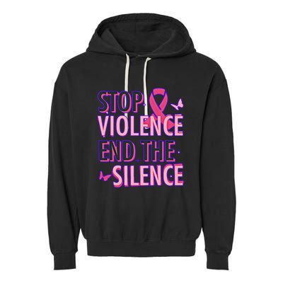 Stop Violence End The Silence Domestic Violence Awareness Garment-Dyed Fleece Hoodie