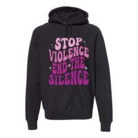 Stop Violence End the Silence Stop Domestic Violence Premium Hoodie