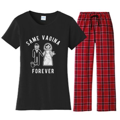 SAME VAGINA FOREVER FUNNY MENS MARRIAGE Women's Flannel Pajama Set