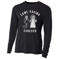 SAME VAGINA FOREVER FUNNY MENS MARRIAGE Cooling Performance Long Sleeve Crew