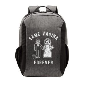 SAME VAGINA FOREVER FUNNY MENS MARRIAGE Vector Backpack