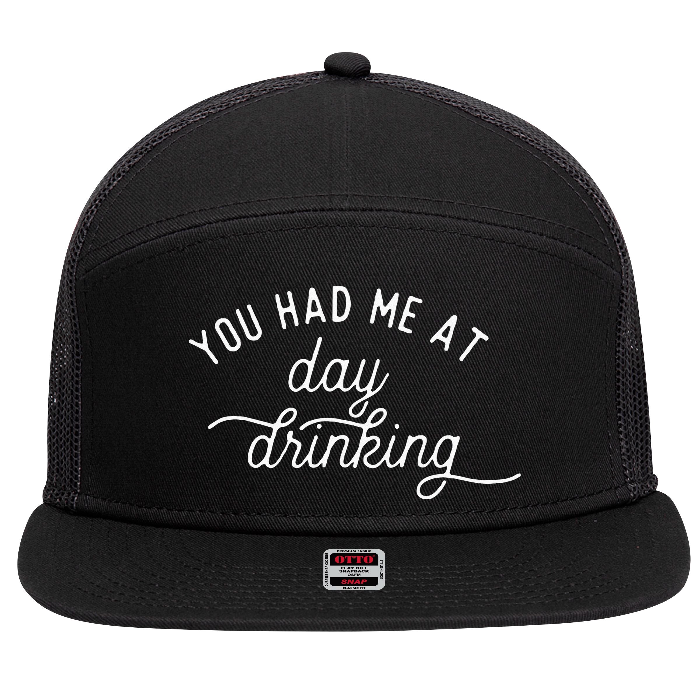 Summer Vacation Funny You Had Me At Day Drinking 7 Panel Mesh Trucker Snapback Hat