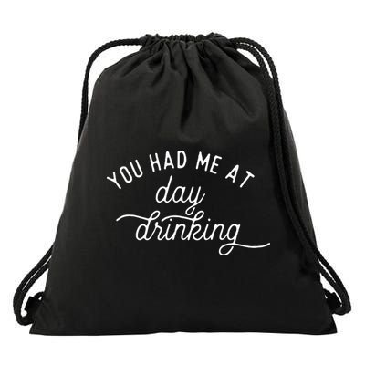 Summer Vacation Funny You Had Me At Day Drinking Drawstring Bag