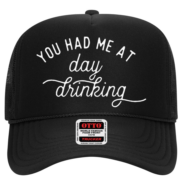 Summer Vacation Funny You Had Me At Day Drinking Hat