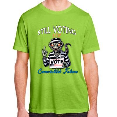 Still Voting For Convicted Felon Aliens Trump Reptilien Cool Gift Adult ChromaSoft Performance T-Shirt