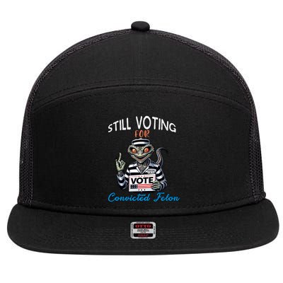 Still Voting For Convicted Felon Aliens Trump Reptilien Cool Gift 7 Panel Mesh Trucker Snapback Hat