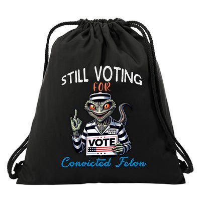 Still Voting For Convicted Felon Aliens Trump Reptilien Cool Gift Drawstring Bag