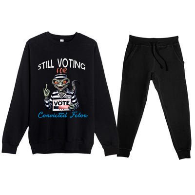 Still Voting For Convicted Felon Aliens Trump Reptilien Cool Gift Premium Crewneck Sweatsuit Set