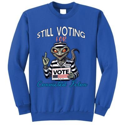 Still Voting For Convicted Felon Aliens Trump Reptilien Cool Gift Sweatshirt