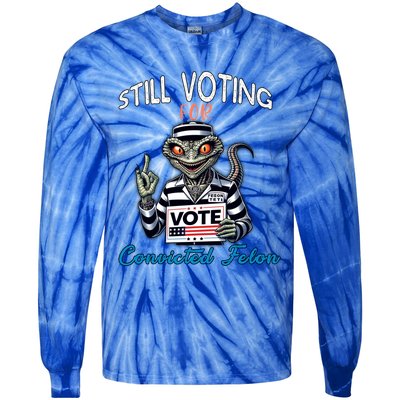 Still Voting For Convicted Felon Aliens Trump Reptilien Cool Gift Tie-Dye Long Sleeve Shirt