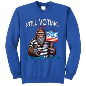 Still Voting For Convicted Felon Donald Trump Peace Bigfoot Gift Sweatshirt