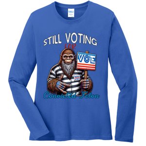 Still Voting For Convicted Felon Donald Trump Peace Bigfoot Gift Ladies Long Sleeve Shirt