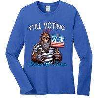 Still Voting For Convicted Felon Donald Trump Peace Bigfoot Gift Ladies Long Sleeve Shirt