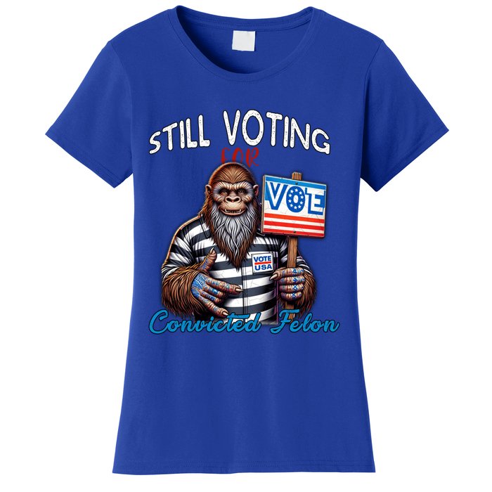 Still Voting For Convicted Felon Donald Trump Peace Bigfoot Gift Women's T-Shirt