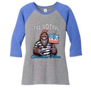 Still Voting For Convicted Felon Donald Trump Peace Bigfoot Gift Women's Tri-Blend 3/4-Sleeve Raglan Shirt